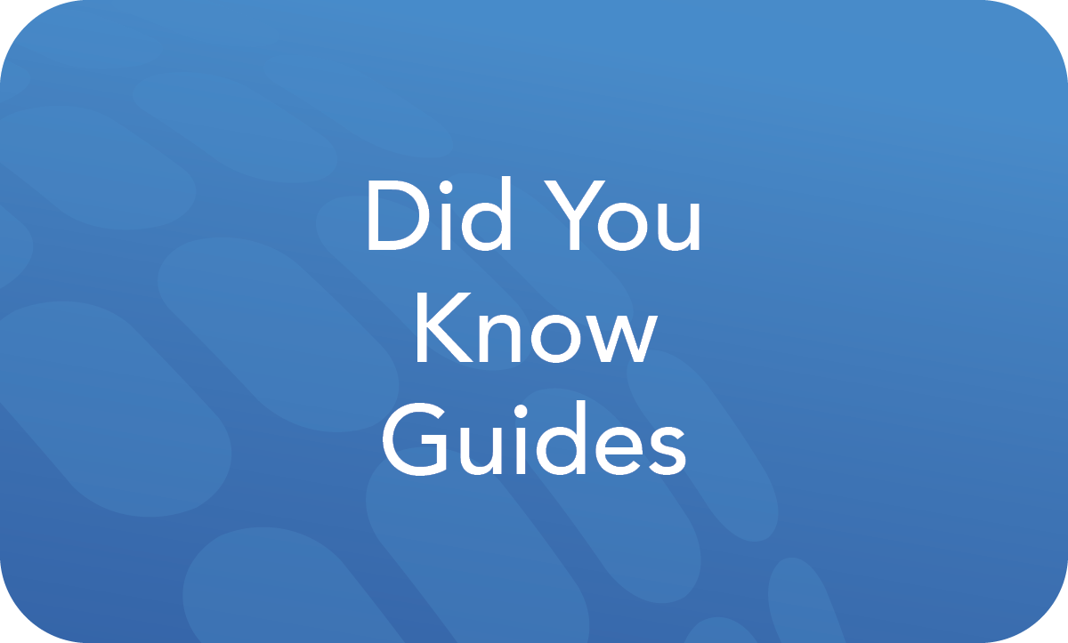 Did You Know guides and fact sheets graphic
