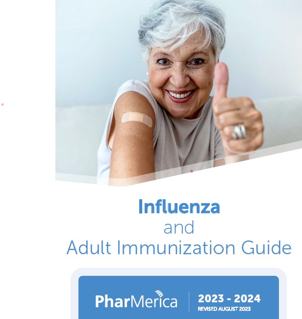 2023/2024 Influenza and Adult Immunization Guide PharMerica